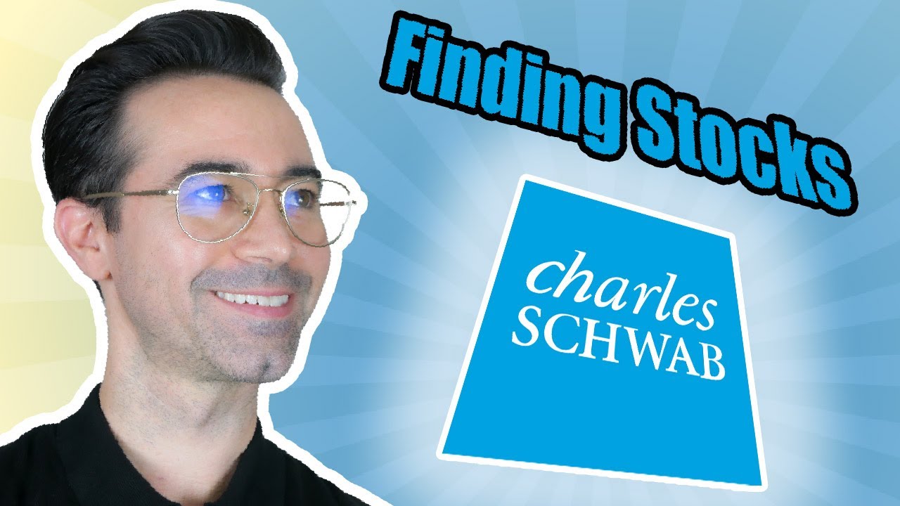 How to Find Stocks with Charles Schwab YouTube