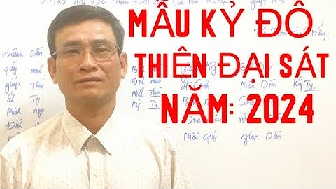 Mậu kỷ đô thiên sát là gì năm 2024