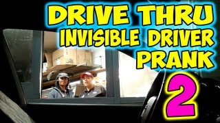 Drive Thru Invisible Driver Prank 2