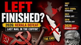 “Collapse of Ideologies”#LeftPolitics #KeralaElection #IndianPolitics #Election2026 #EndOfEra #GS2