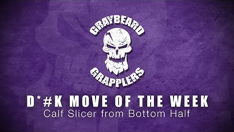 D*%k Move - Calf Slicer from Bottom Half