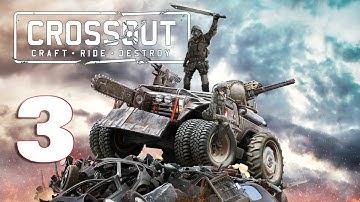 Crossout Mobile PvP Action - Gameplay Walkthrough Part 3 (iOS,Android)