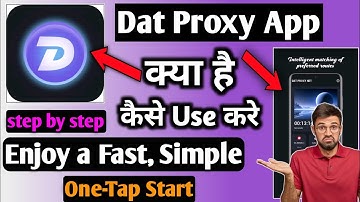 Dat Proxy App | Dat Proxy App Kaise Use Kare | How To Use Dat Proxy App | Dat Proxy Net | Dat Proxy 