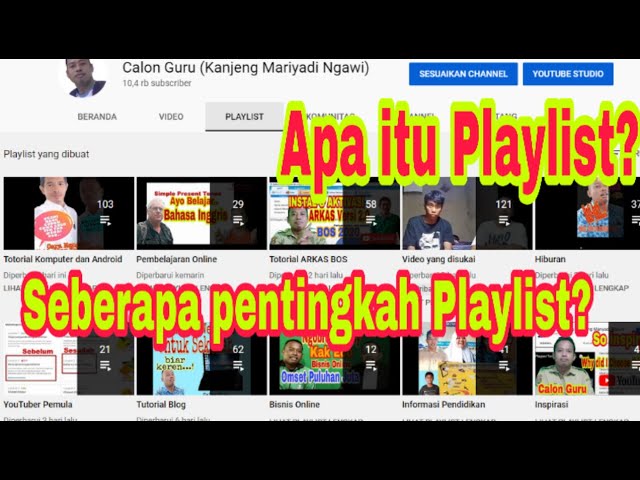 Cara Membuat Playlist atau Daftar Putar untuk Menambah Viewer YouTube | Calon Guru class=