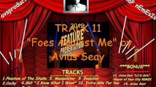 Watch Avias Seay Foes Against Me video