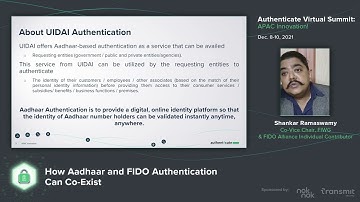 Video: APAC 2021: How Aadhaar and FIDO Authentication Can Co-Exist