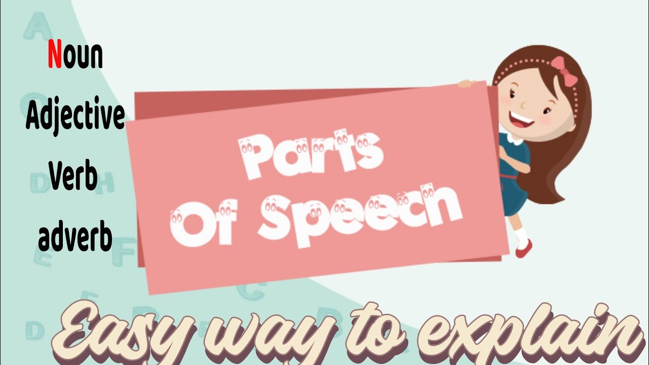 Easy way to explain noun adjective verb adverb kiddie learning with