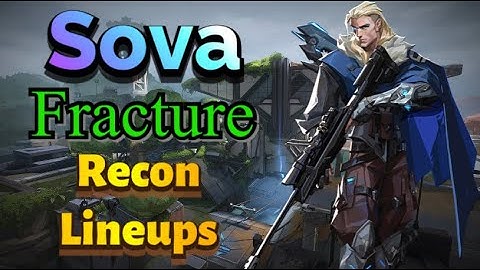 3 Sova Recon Lineups EVERY PLAYER needs to know… (Fracture)
