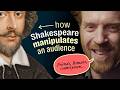 How Shakespeare Manipulates An Audience
