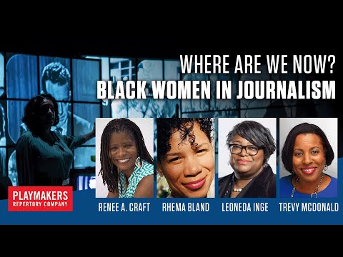 Where Are We Now? Black Women in Journalism - YouTube