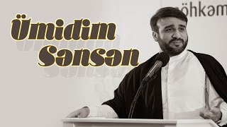 Hacı Ramil - Ümidim Sənsən