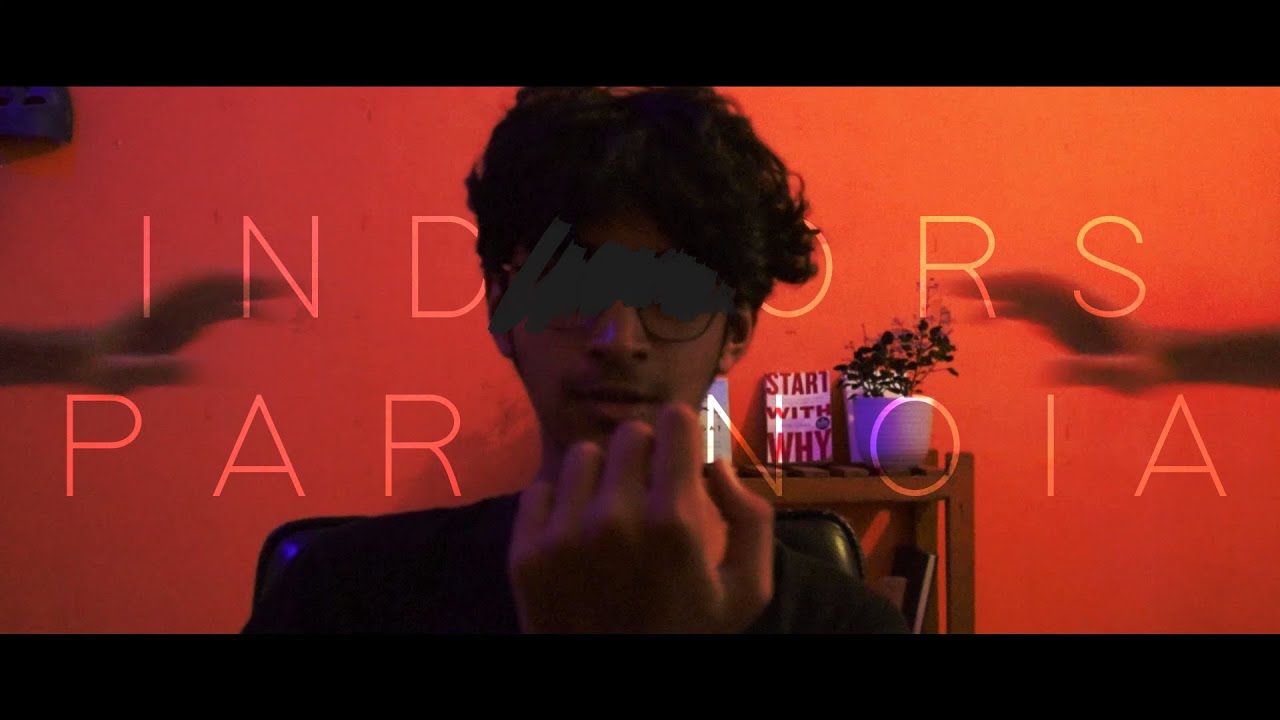 Indoors Paranoia | Cinematic Short Film | Infinity Rush |