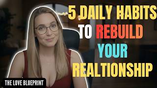 Most Couples Grow Apart for This Reason (5 Daily Habits That Change It)