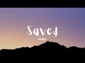 Khalid Saved Lyrics Khalid Saved Lyrics
