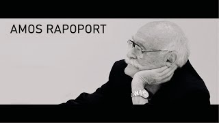 Play video: Amos Rapoport