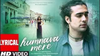 Humnava Mere  |  Song |  @jubinnautiyal
