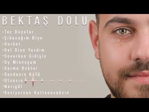 Bektaş Dolu - Utansın -2024