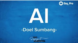 Download lagu AI - DOEL SUMBANG (LIRIK) #music #doelsumbang #lyrics #ai