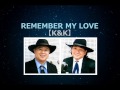 リメンバー マイ ラブ / REMEMBER MY LOVE (ブレッド&amp;バター) cover K&amp;K