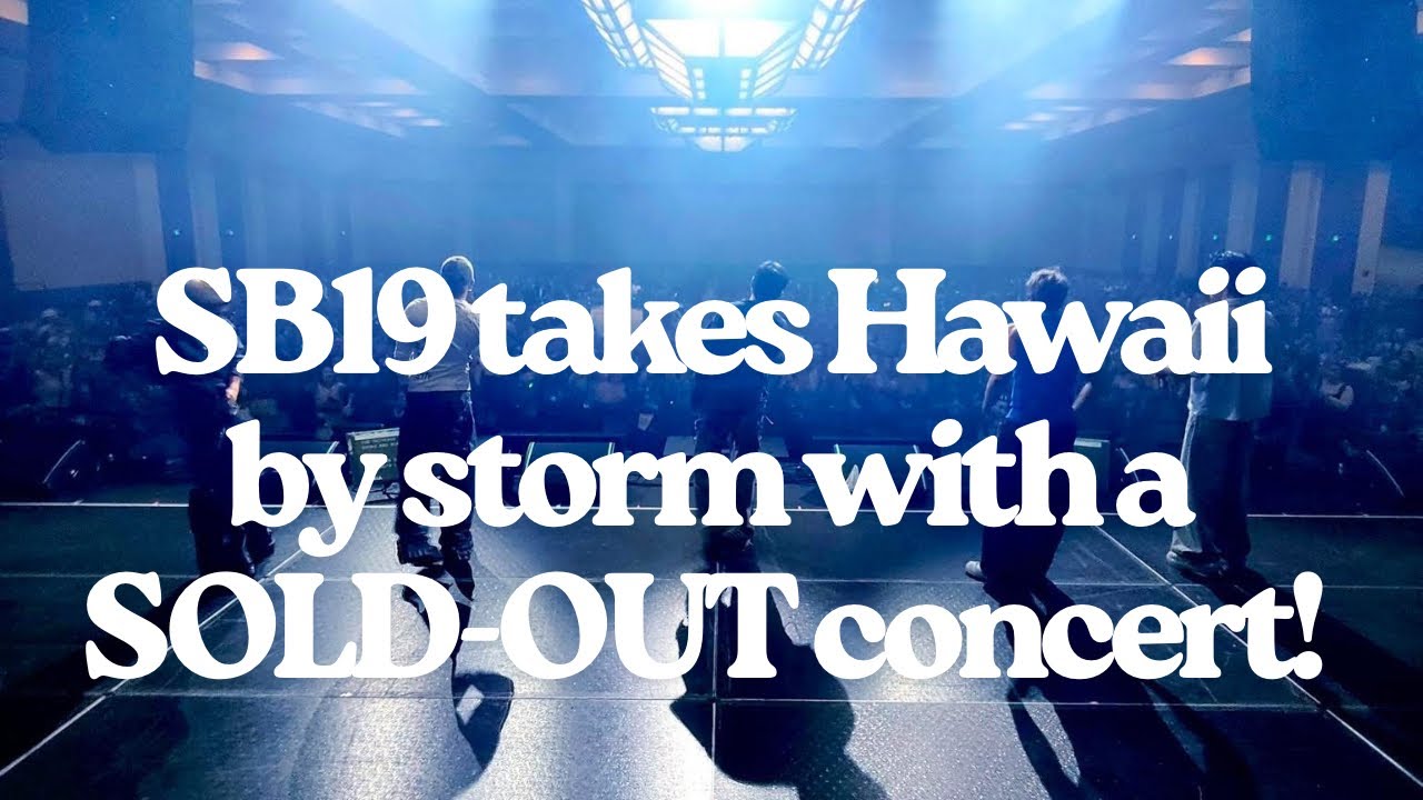P-pop Reigns in Paradise: SB19’s Sold-Out Hawaii Show!