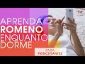 Aprenda Romeno Enquanto Dorme! Para Principiantes! Aprenda palavras e frases romenas dormindo!