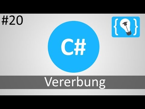 C# Tutorial Deutsch / German [20/20] - Vererbung