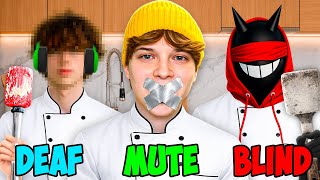 BLIND, DEAF, MUTE COOKING CHALLENGE...