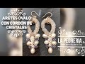 Jueves de tuto: Hoy Aretes de Óvalo