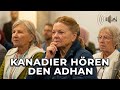 Kanadier hören den Adhan (Azaan)