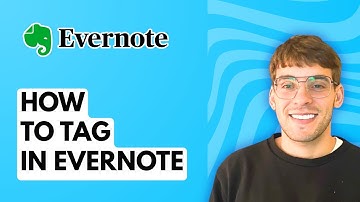 How to Tag in Evernote [2025 Guide]