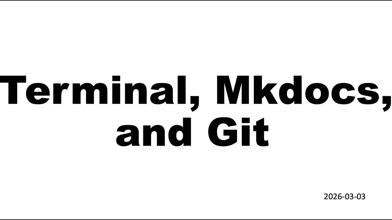 2026 03 03 Terminal Mkdocs and Git - YouTube