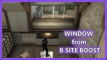 Boost Window from B Site Boost on Cache | Counter Strike: Global Offensive
