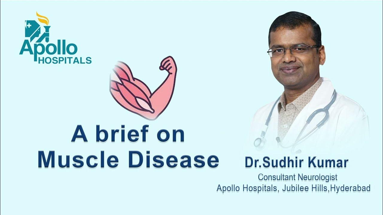 Weakness of Muscles | Dr. Sudhir Kumar | Apollo Hospitals | - YouTube