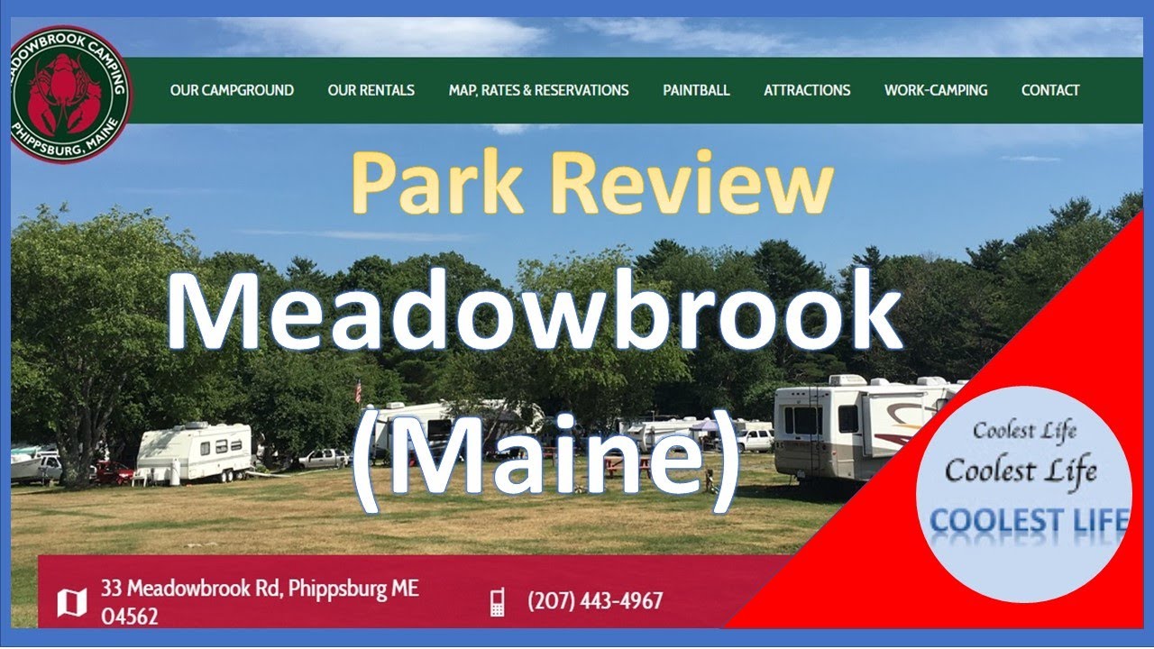 Meadowbrook RV Park Review Phippsburg Maine YouTube