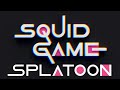 Squid game squid game