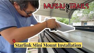 Installing a Starlink Mini mount on our Tiny Camper || Texas Camping