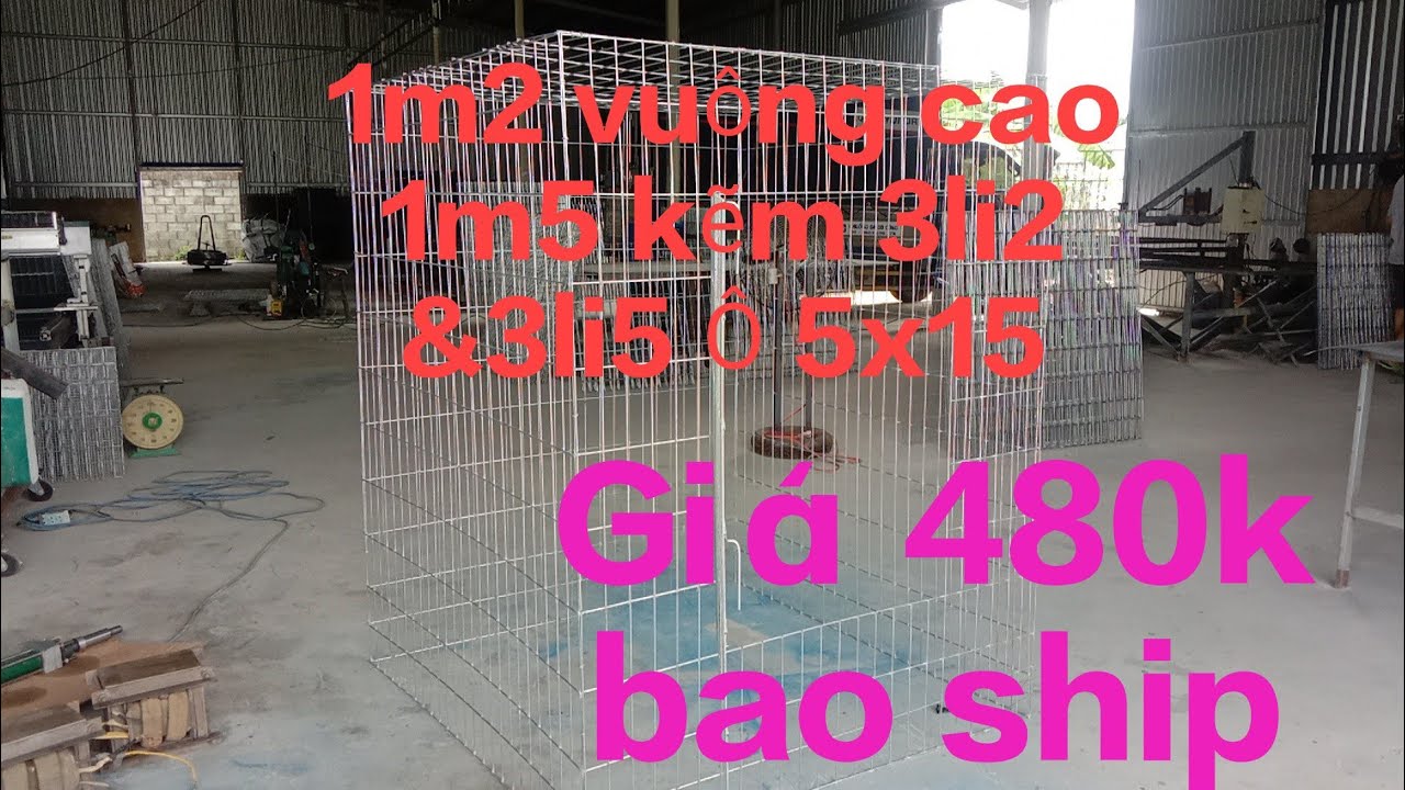 👉 Chuồng gà kẽm ráp 28k/kg bao ship. xin gọi ☎️ 0963.695.276