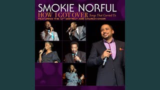 Video thumbnail of "Smokie Norful - I Know It Was The Blood (Live)"