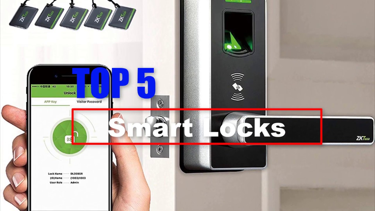 The Best 5 Smart Lock In 2019 Reviews And Buy tips