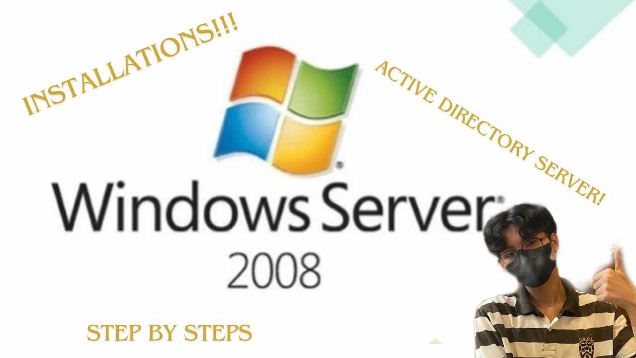 Windows Server 2008 Installations and Active Directory Server Step by ...