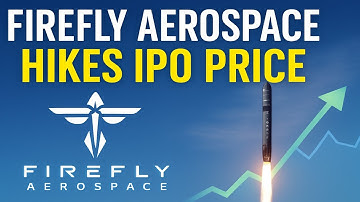 Firefly Aerospace Bumps Up IPO Share Prices | What You Must Know Before Investing!