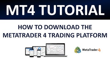 MT4 Tutorial | How To Download The MetaTrader 4 Trading Platform