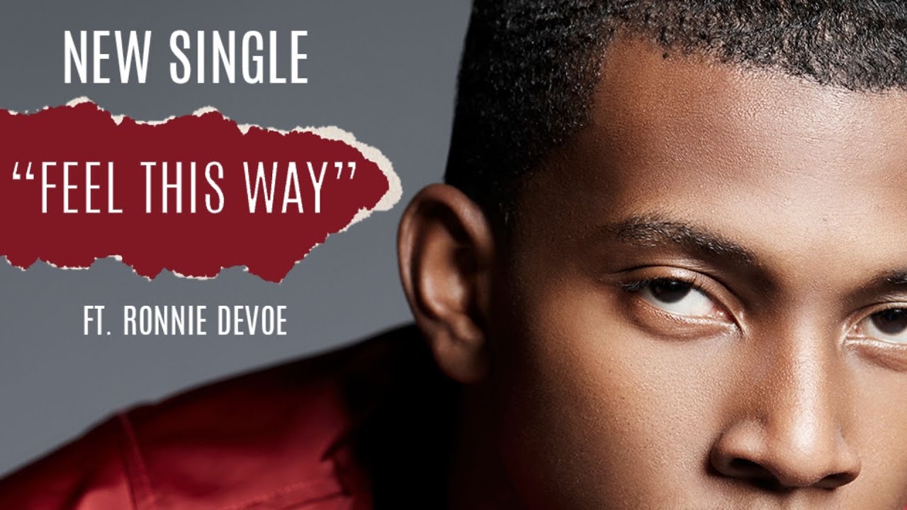 Tylan Featuring Ronnie Devoe     "Feel This Way" Lyric video