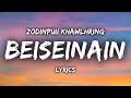 Zodinpuii khawlhring  beiseinain lyrics elizabeth zodinpuii cover