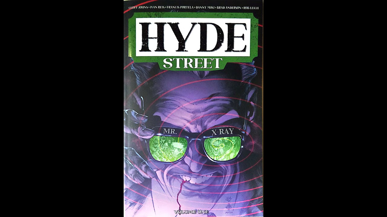 POR DENTRO da Hyde Street 2025 Geoff Johns e IVAN REIS