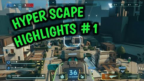 Hyper Scape Highlights #1