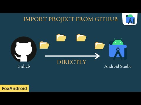 Video: Kā importēt GitHub projektu Android Studio?