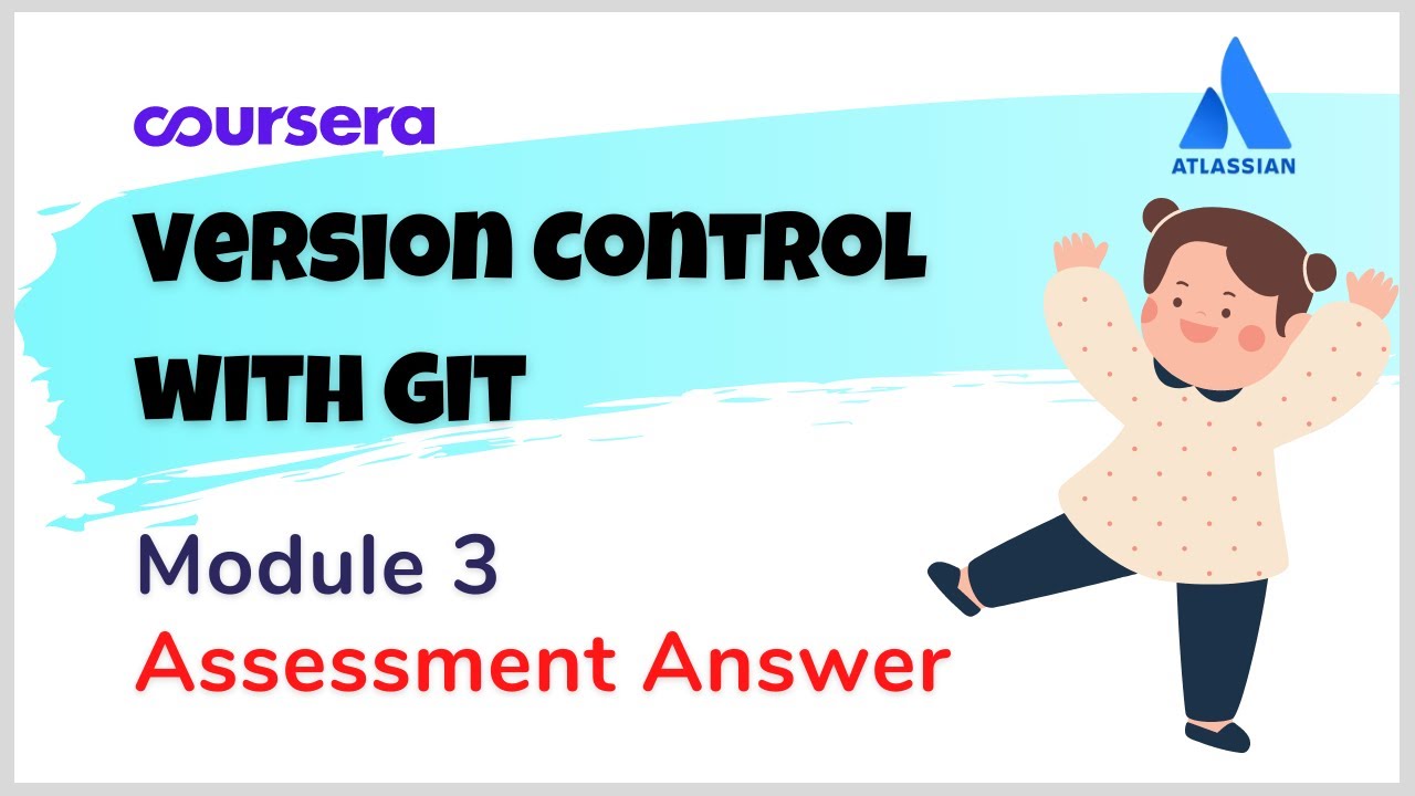 Version Control with Git Module 3 Assessment Answer - YouTube