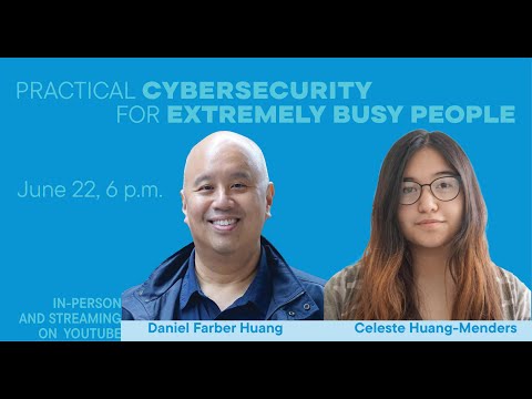 Tech: Practical Cyber Security for Extremely Busy People