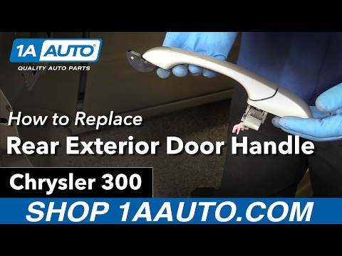 How to Replace install Rear Exterior Door Handle 2006 Chrysler 300 Buy Quality Parts at 1AAuto.com